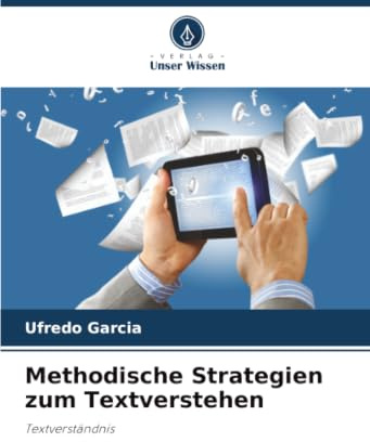 Methodische Strategien zum Textverstehen: Textverständnis