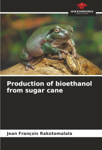 Production of bioethanol from sugar cane: DE