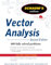 Schaum's Outline of Vector Analysis, 2ed (Schaum's Outlines)