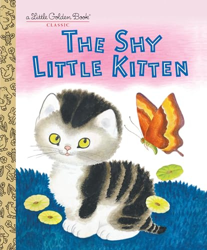 The Shy Little Kitten (Little Golden Books)