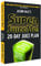 Super Juice Me!: 28 Day Juice Plan