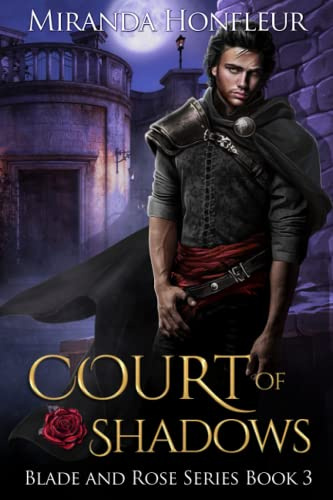 Court of Shadows (Blade and Rose)