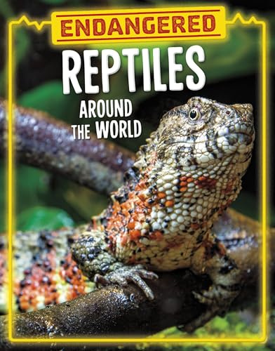 Endangered Reptiles Around the World