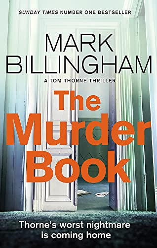 The Murder Book: The incredibly dramatic Sunday Times Tom Thorne bestseller (Tom Thorne Novels)