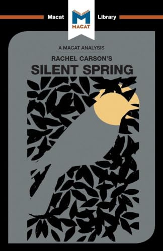 An Analysis of Rachel Carson's: Silent Spring