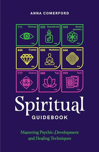 Spiritual Guidebook: Mastering psychic development and healing techniques (Planners)