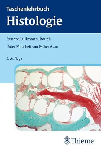 Taschenlehrbuch Histologie