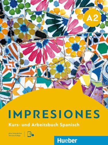 Impresiones A2: Kurs- und Arbeitsbuch plus interaktive Version