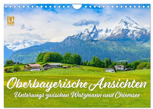 Oberbayerische Ansichten - Unterwegs zwischen Watzmann und Chiemsee (Wandkalender 2026 DIN A4 quer), CALVENDO Monatskalender: Die Perle der Alpen und ... bayerischer Gastlichkeit. (CALVENDO Natur)