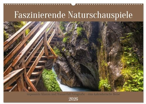 Faszinierende Naturschauspiele - imposante Klamm und Wasserfall Fotografie (Wandkalender 2026 DIN A2 quer), CALVENDO Monatskalender: Jahresbegleiter ... von Klammen und Wasserfällen (CALVENDO Natur)