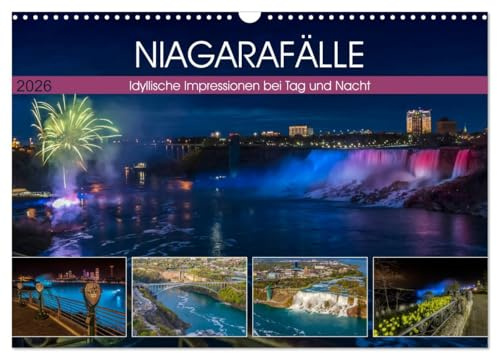 NIAGARAFÄLLE Idyllische Impressionen bei Tag und Nacht (Wandkalender 2026 DIN A3 quer), CALVENDO Monatskalender: Imposante und klassische Ansichten (CALVENDO Natur)