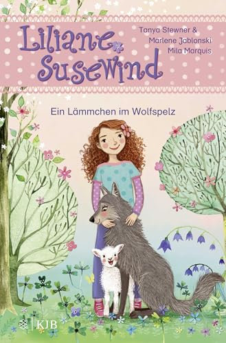 Liliane Susewind – Ein Lämmchen im Wolfspelz (Liliane Susewind ab 6, Band 13)