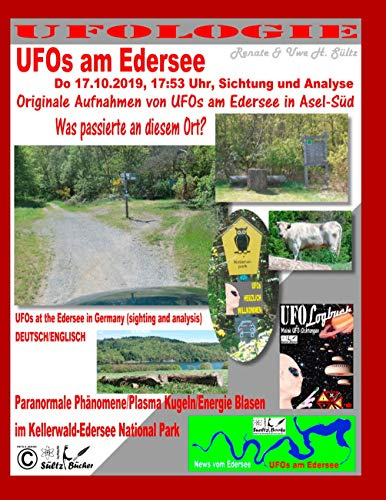 UFOs am Edersee, Do 17.10.2019, 17:50 Uhr, Sichtung und Analyse - Paranormale Phänomene/Plasma Kugeln/Energie Blasen im Kellerwald-Edersee National ... (sighting and analysis) - DEUTSCH/ENGLISCH