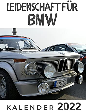 Leidenschaft für BMW: Kalender 2022