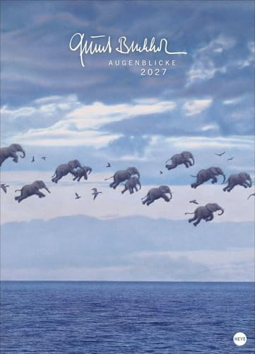 Quint Buchholz: Augenblicke Kalender 2027: Magisch-realistische Szenen aus dem Werk von Künstler Quint Buchholz in einem großformatigen Kunst-Kalender. Großer Wandkalender 2027. 49 x 68 cm.