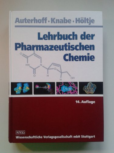 Lehrbuch der Pharmazeutischen Chemie