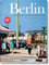 Berlin. Portrait einer Stadt/ Portrait of a City / Portrait d'une ville