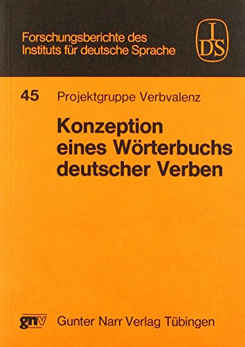 Konzeption eines Wörterbuchs deutscher Verben