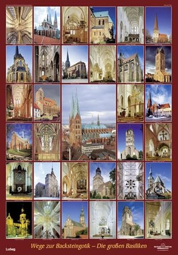 Straße der Backsteingotik - Die großen Basiliken, 1 Poster