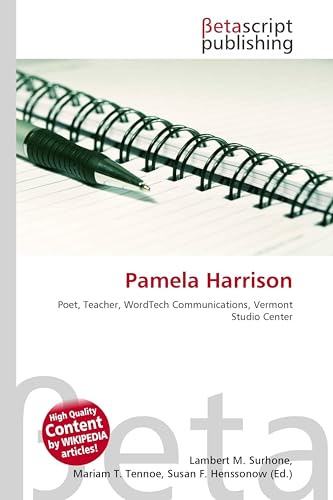 Pamela Harrison: Poet, Teacher, WordTech Communications, Vermont Studio Center