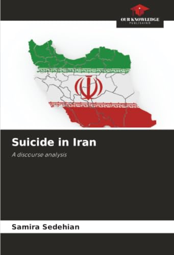 Suicide in Iran: A discourse analysis