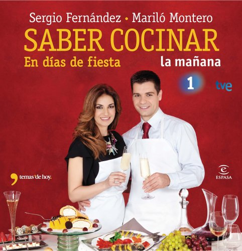 Saber cocinar en días de fiesta (FUERA DE COLECCIÓN Y ONE SHOT)