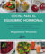 Cocina para el equilibrio hormonal: Programa de alimentación para restaurar la vitalidad, potenciar el estado de ánimo, disminuir la inﬂamación y restaurar el peso ideal (Nutrición y Salud)