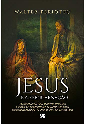 jesus e a reencarnaco