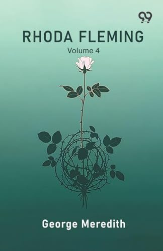 Rhoda Fleming Volume 4