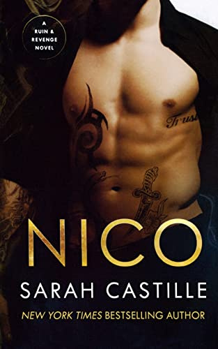 Nico: A Mafia Romance: 1 (Ruin & Revenge)