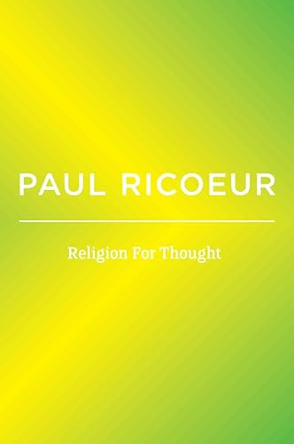 Religion For Thought: Writings and Lectures, Volume 5