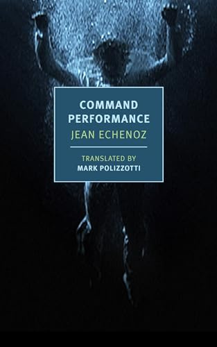 Command Performance (New York Review Books: Classics)