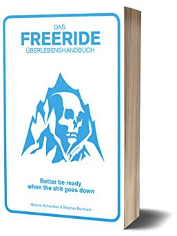 Das Freeride-Überlebenshandbuch