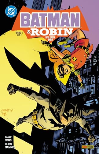 Batman & Robin: Das erste Jahr: Bd. 2 (von 2)