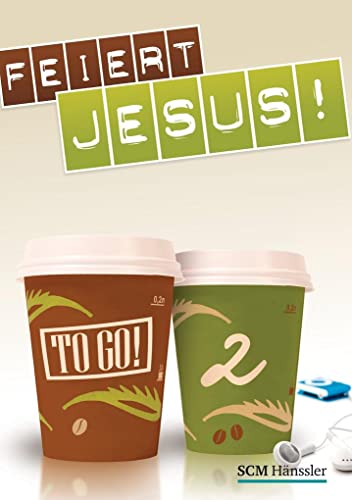 Feiert Jesus! - to go 2 (FEIERT JESUS!, 2, Band 2)