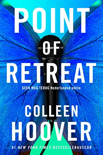 Point of retreat: Geen weg terug is de Nederlandse uitgave van Point of Retreat (Slammed, 2)