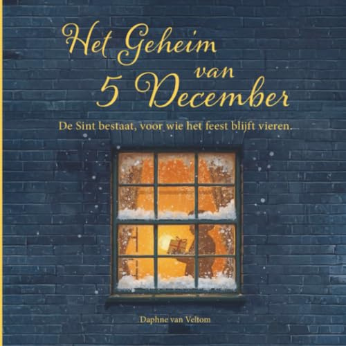 Het Geheim van 5 December: De Sint bestaat, voor wie het feest blijft vieren.