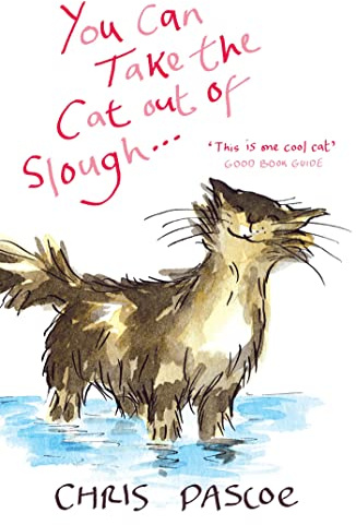 You Can Take the Cat out of Slough . . .