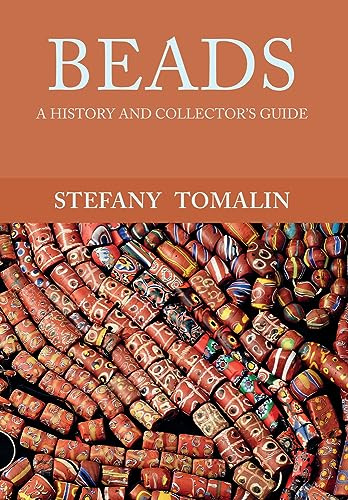 Beads: A History and Collector's Guide
