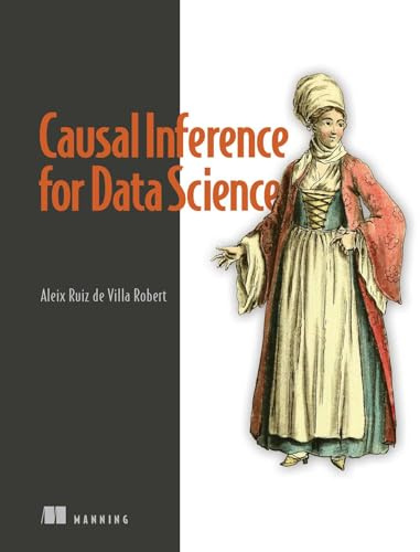 Causal Inference for Data Science