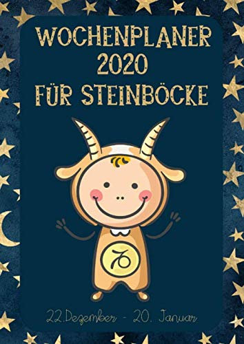 Wochenplaner 2020 für Steinböcke: Sternzeichen Terminplaner | Kalender für Steinbock-Geborene | A4 | 1 Woche auf 2 Seiten | viel Platz für Skizzen, Termine, Aufgaben, Notizen