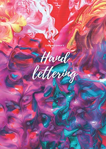 Handlettering - Übungsheft: Übungsbuch zum selber schreiben - selber gestalten - 120 Seiten blanko Kalligrafiepapier