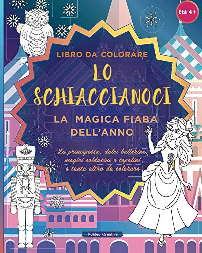 Lo Schiaccianoci - Libro da Colorare