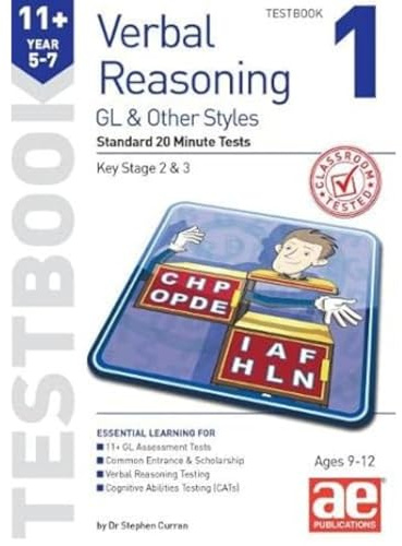 11+ Verbal Reasoning Year 5-7 GL & Other Styles Testbook 1: Standard 20 Minute Tests