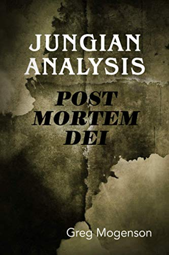 Jungian Analysis Post Mortem Dei