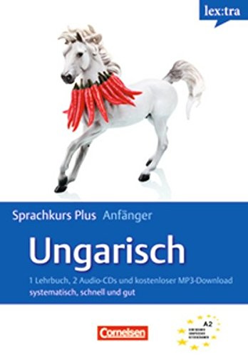 Lextra - Ungarisch - Sprachkurs Plus: Anfänger / A1/A2 - Selbstlernbuch mit CDs und Audios online