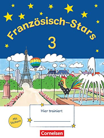 Französisch-Stars - 3. Schuljahr: Übungsheft - Mit Lösungen