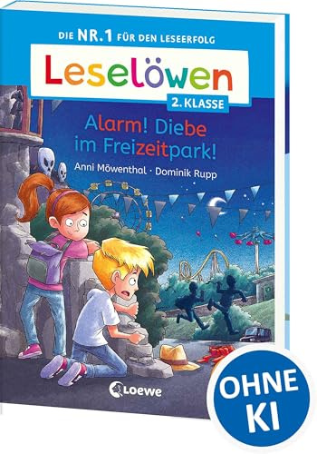 Leselöwen 2. Klasse - Alarm! Diebe im Freizeitpark!: Auf ins Leseabenteuer! - Die Nr. 1 für den Lesestart jetzt als praktische Broschurausgabe für unterwegs - Erstlesebuch für Kinder ab 6 Jahren