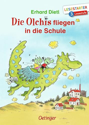 Die Olchis fliegen in die Schule: Lesestarter. 3. Lesestufe | Lustiges Kinderbuch zum Lesen lernen mit der beliebten Reihe für Erstleser ab 8 Jahren