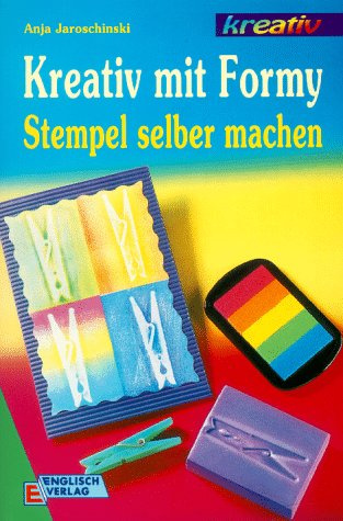 Kreativ mit Formy. Stempel selber machen